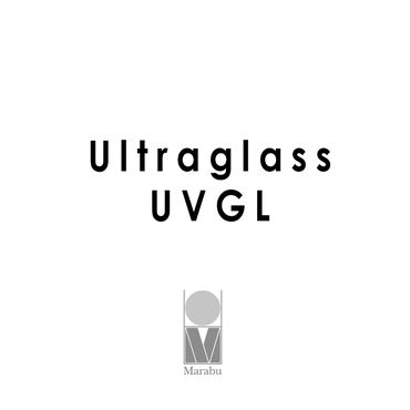 Ultra Glass UVGL
